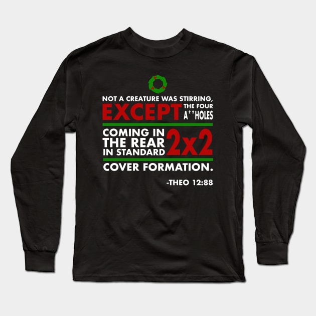 Theo Says Long Sleeve T-Shirt by PopCultureShirts